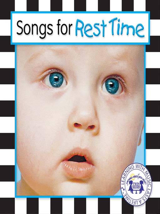 Title details for Songs For Rest Time by Twin Sisters Productions - Available